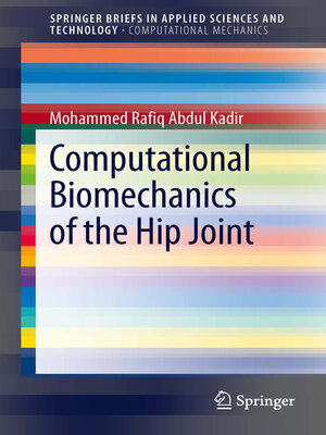 cover image of Computational Biomechanics of the Hip Joint